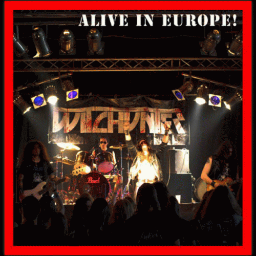 Witchunter : Alive in Europe!
